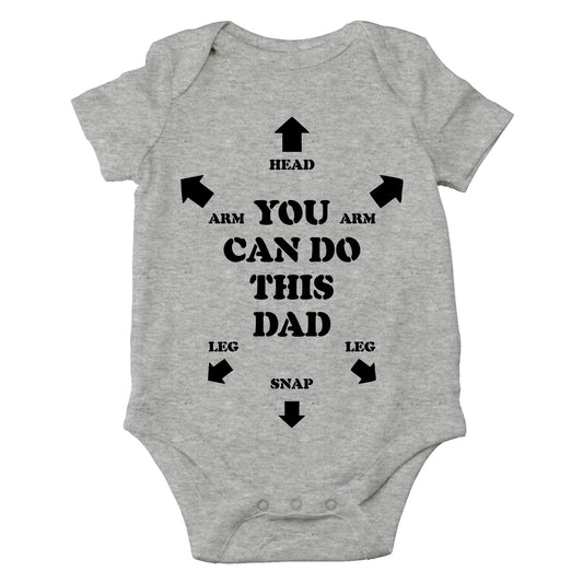 AW Fashions You Can Do This Dad Baby Bodysuit Cute Inspirational Newborn Outfit Infant Boy Girl Clothes (6 Months, Sports Grey)